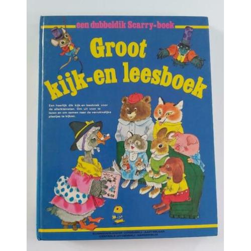Richard Scarry - Groot kijk- en leesboek
