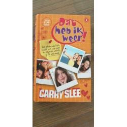 Dat heb ik weer, deel 2 van Carry Slee