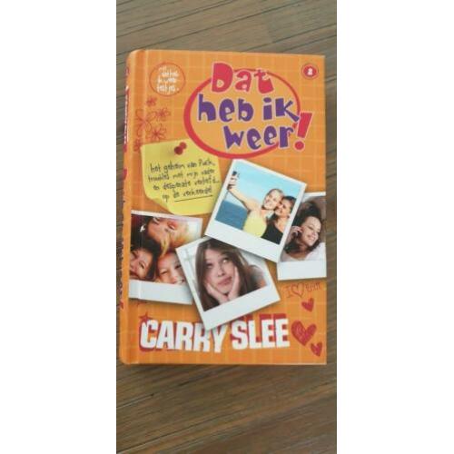 Dat heb ik weer, deel 2 van Carry Slee