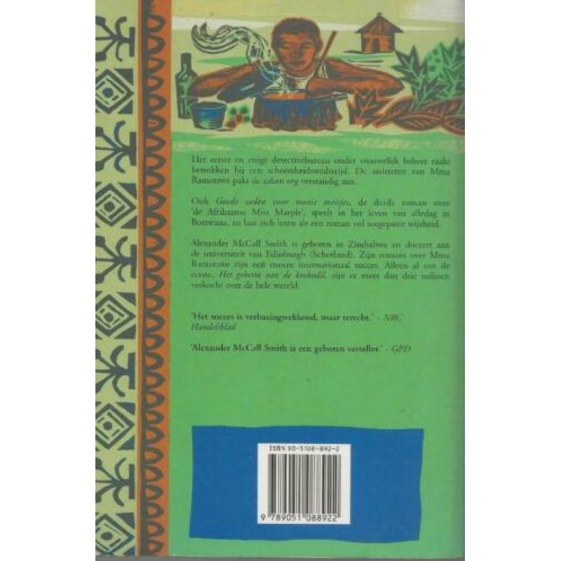 Goede zeden voor mooie Meisjes Smith, A. McCall Vertaling In