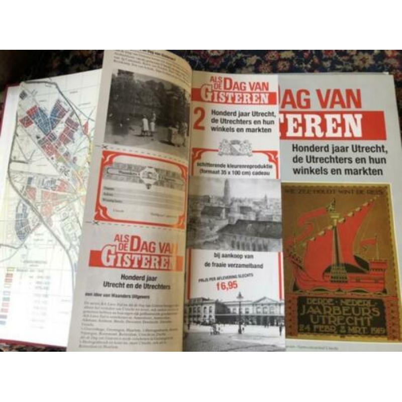 Utrecht. Als de dag van gisteren. Honderd jaar Utrecht en de