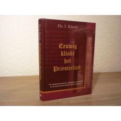 Ds. I. Kievit - Eeuwig klinkt het Priesterlied
