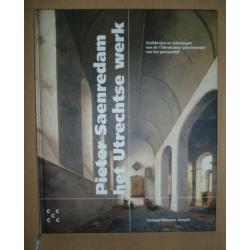 Pieter Saenredam - het Utrechtse werk