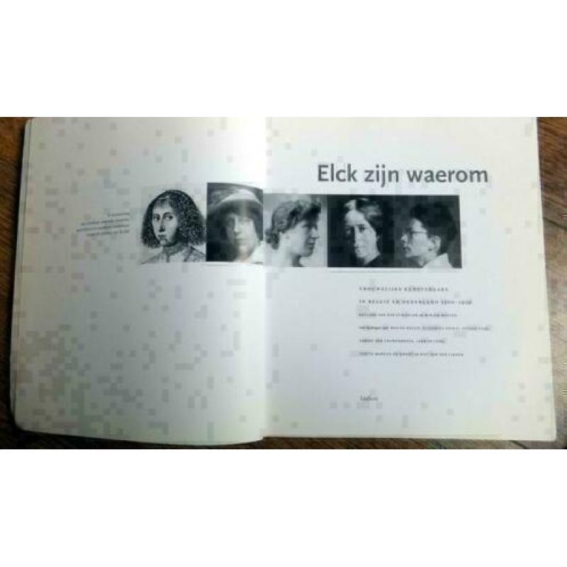 elck zijn waerom(vrouwelijke kunstenaars uit Belgie en Ned)
