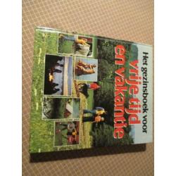 Het gezinsboek voor vrije tijd en vakantie