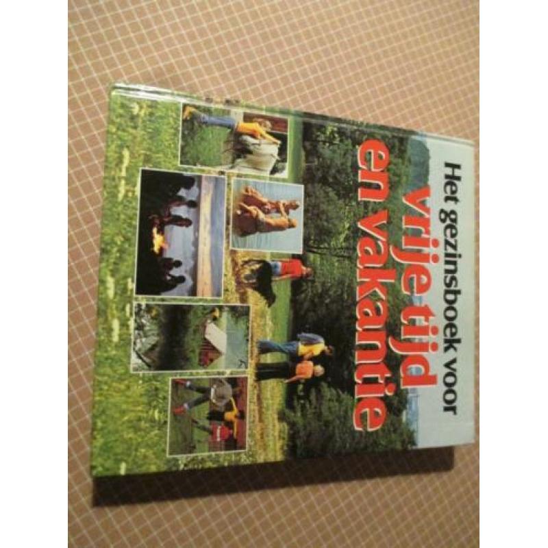 Het gezinsboek voor vrije tijd en vakantie