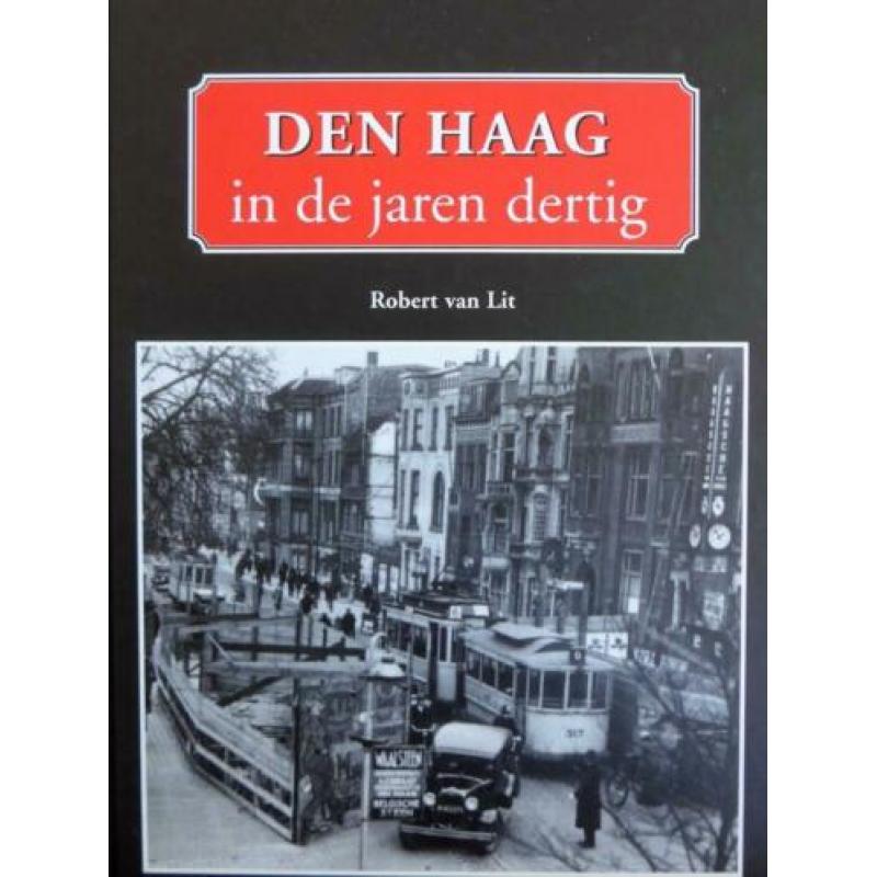 DEN HAAG 1930 - 1940 - Robert van Lit