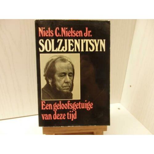 Solzjenitsyn - door Niels C. Nielsen Jr. Een geloofsgetuige