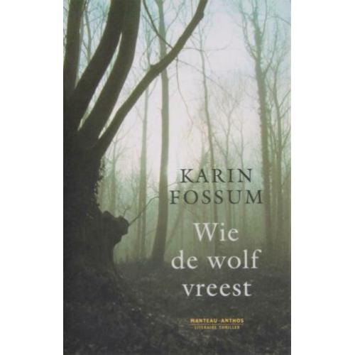 WIE DE WOLF VREEST door KARIN FOSSUM met KONRAD SEJER