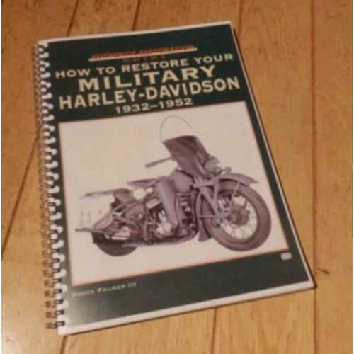 How to restore your military Harley-Davidson (Bruce Palmer)