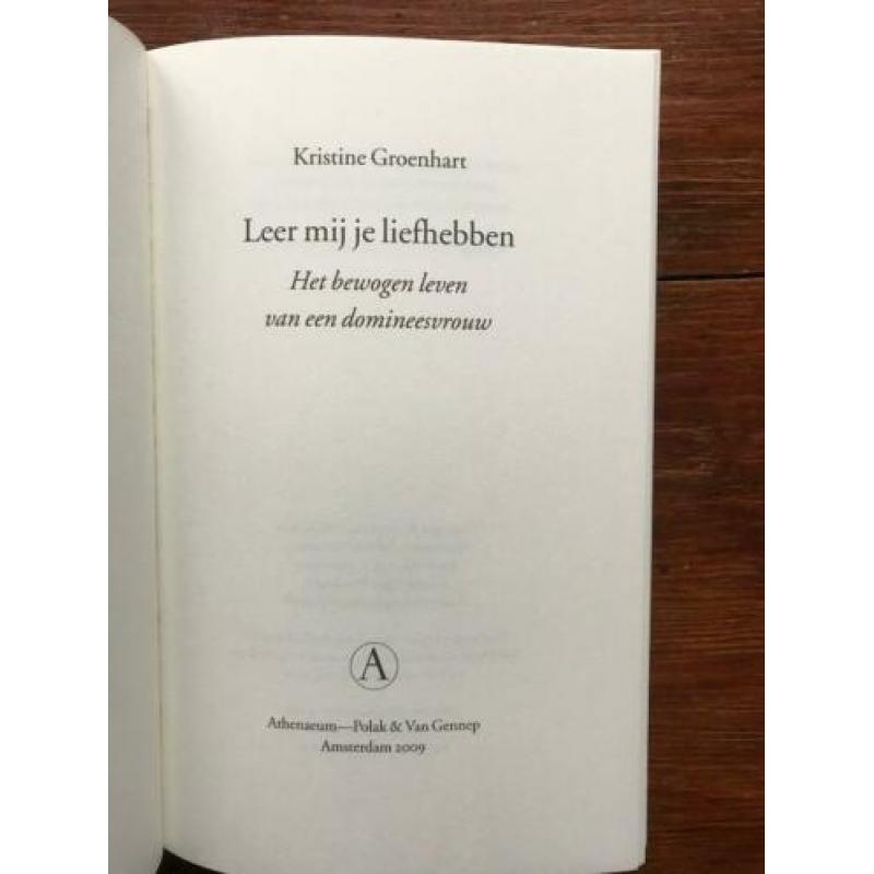Kristine Groenhart Leer mij je liefhebben 2009