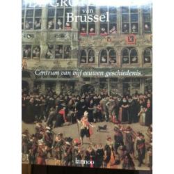 De Grote Markt van Brussel, centrum van eeuwen geschiedenis