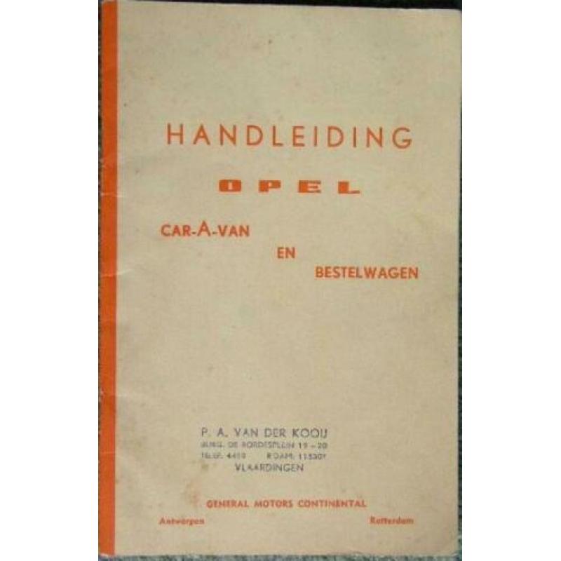 Orgn. ( oude / nieuw ) Opel handleidingen / instructieboekje