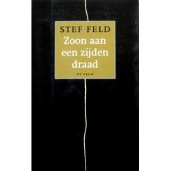 Stef Feld - Zoon aan een zijden draad