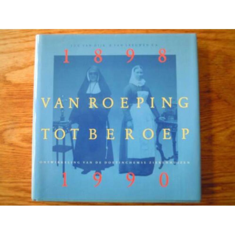 Van roeping tot beroep ( ziekenhuis Doetinchem )