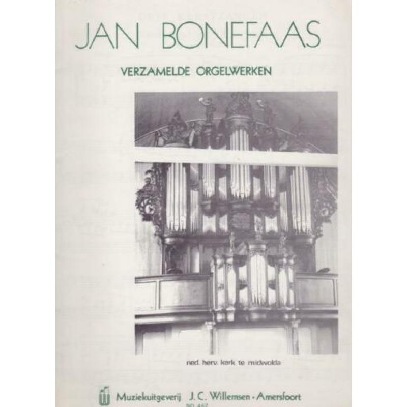 JAN BONEFAAS - Verzamelde Orgelwerken