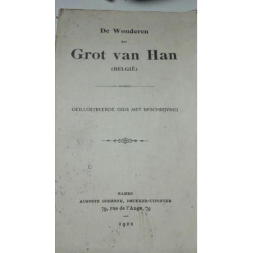 Oud gidsboekje 1922 de wonderen der GROT VAN HAN