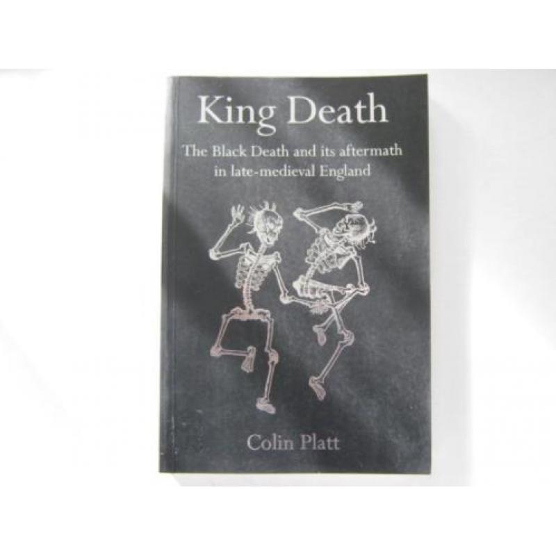 King Death Aftermath in Middle Ages C Platt Pest Zwarte dood